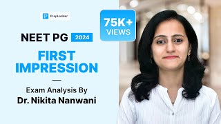 NEET PG 2024  Exam Analysis 📈 by Dr Nikita Nanwani [upl. by Ilise349]