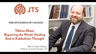 Tikkun Olam Repairing the World Healing God in Kabbalistic Thought [upl. by Adnolrehs]