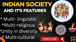 Salient features of Indian Society  Indian Society  Characteristics  Sociology  Simplify Law [upl. by Anorahs]