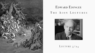 Edward Edinger  The Aion Lectures  Part 524 Improved Audio [upl. by Aloysia694]