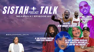 Sistah Talk Podcast  S4E20 [upl. by Ermina]