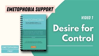 Emetophobia Desire for control locus of control and learned helplessness Video 1 [upl. by Constantina239]