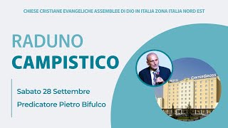 RADUNO CAMPISTICO Chiese Cristiane Evangeliche ADI Italia Nord Est Culto mattina 28 settembre 24 [upl. by Suirtemed396]