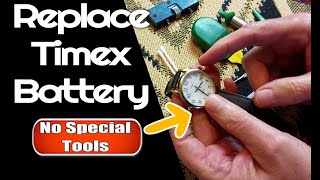 How to replace Timex watch battery with no special tools [upl. by Sapowith]