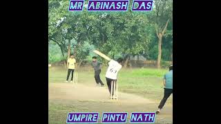 Mr Abinash das very good bowling youtube cricket viralvideo umpire pintu nath [upl. by Eissirhc575]