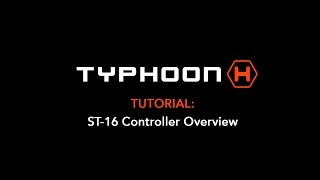 Typhoon H ST16 Controller Overview [upl. by Tlevesoor]