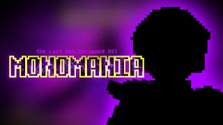 The Last Run  Monomania Scrapped OST [upl. by Gifford]