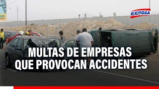 🔴🔵Empresas involucradas en siniestros registran multas por exceso de velocidad [upl. by Inan983]