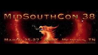 Mid South Con Memphis Tn March 2022 [upl. by Gass531]