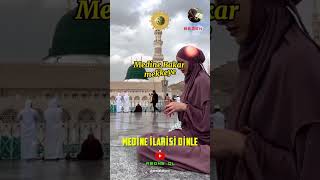 En Güzel Medine İlahisi Dinle 🕋 Ağlatan İlahiler shorts islam ilahi [upl. by Eanej]