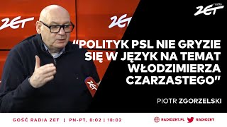 TYLKO U NAS Piotr Zgorzelski Trzaskowski mógłby być naszym kandydatem jeśli…  Gość Radia ZET [upl. by Clauddetta]