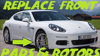 How to Replace the Front Brake Pads and Rotors on a Porsche Panamera [upl. by Oramug]