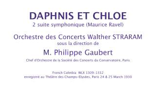 DAPHNIS ET CHLOE 2 suite Maurice Ravel condPhilippe Gaubert [upl. by Lennard]