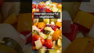 Steamed colourful vegetables  sauce side dish [upl. by Maidie]