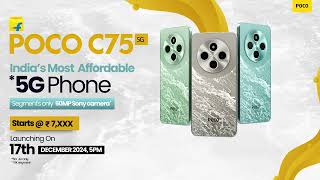 POCO C75 5G  Indias Most Affordable 5G Phone [upl. by Sessylu405]