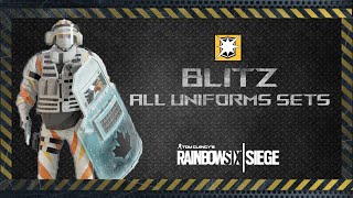 Blitz All Uniforms Sets including Black Ice Shield and Elite Uniform  Rainbow Six Siege [upl. by Aicel]