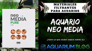 ✔️ NEO MEDIA DE AQUARIO 🌱🐠 MATERIAL FILTRANTE PARA ACUARIO CARACTERISTICAS Y BENEFICIOS ♻️ [upl. by Tracie]