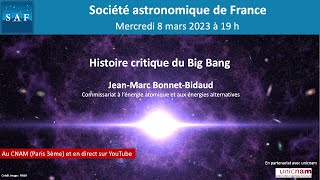 Conférence quotHistoire critique du Big Bangquot [upl. by Cull]