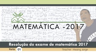 Resolução do exame de admissão UEM 2017  Matemática parte 1 [upl. by Nnaitsirk484]