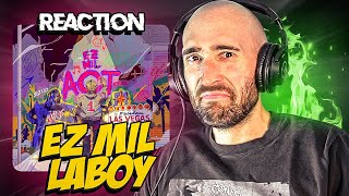 EZ MIL  LABOY FIRST REACTION [upl. by Vanessa]