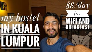 My Hostel in Kuala Lumpur and Singapore  Rs 500day Free Wifi Free Breakfast Part  10 [upl. by Ire]