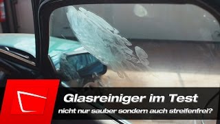 Autopflege Glasreiniger im Test  Autoscheiben vollständig und streifenfrei reinigen [upl. by Jorgan105]