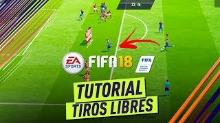 FIFA 18  Como definir los tiros libres de forma efectiva Variante de libre indirecto [upl. by Sabsay]