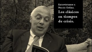 Nuccio Ordine y la lectura de clásicos en tiempos de crisis 33 [upl. by Lalise]