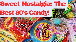 A Sweet Trip Down Memory Lane with 10 of the Best 80s Candy [upl. by Voltz]