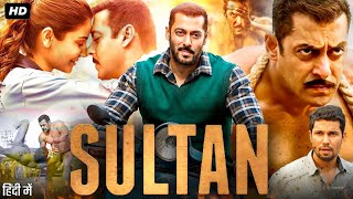 Sultan Full Movie  Salman Khan  Anushka Sharma  Randeep Hooda  Review amp Fact 1080p [upl. by Corette306]