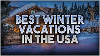 best winter vacations in the usa [upl. by Lewellen]