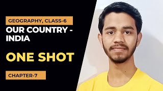 Our Country  India One Shot Geography Class 6 ourcountryindiaclass6 [upl. by Myranda]