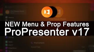 A First look at ProPresenter v17  New Prop Collections Features amp Walkthrough of Settings [upl. by Anwahsiek]