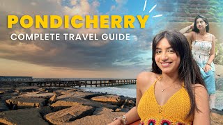 Pondicherry Vlog  Complete travel guide  hidden gems [upl. by Nirek]