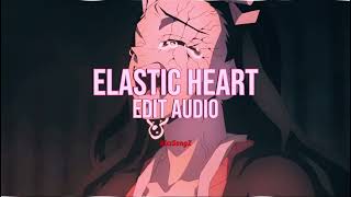 Elastic Heart  Sia  edit audio [upl. by Eesyak238]