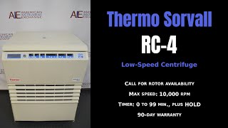 Thermo Scientific Sorvall RC4 LowSpeed Floor Model Centrifuge Item  1316LL CENTRI [upl. by Moreta]