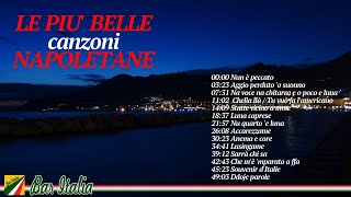 Le 15 più belle canzoni Napoletane  Italian Songs [upl. by Akemehc]