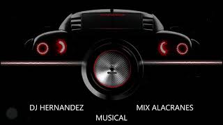 Mix Alacranes Musical [upl. by Eicyaj]