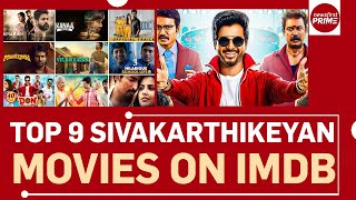 Top 9 Sivakarthikeyan Movies on IMDb A Celebration of Versatility  newsfirstprime [upl. by Lashond]