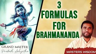 Three Formulas for Brahmananda meditation brahmanandam spirituality [upl. by Kling]