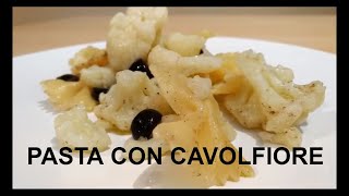 Ricetta facile Pasta con cavolfiore e olive  Fatto in casa [upl. by Malena364]