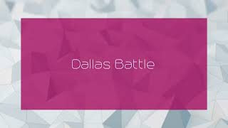 Dallas Battle  appearance [upl. by Harol852]