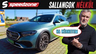 MercedesBenz E300de 4MATIC AllTerrain 2024 Sallangok nélkül ha kérhetem  Speedzoneteszt [upl. by Venetia]