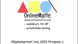 Högskoleprovet maj 2022 Provpass 1 Uppgift 12 [upl. by Oludoet664]