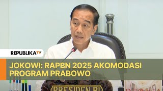 Jokowi RAPBN 2025 Akomodasi Program Prabowo [upl. by Breskin]