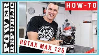 How To Service The Gearbox On The Rotax Max 125 Engine  POWER REPUBLIC [upl. by Bourque]