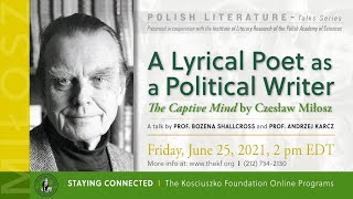 A Lyrical Poet as a Political Writer The Captive Mind by Czeslaw Milosz  A talk [upl. by Kast]