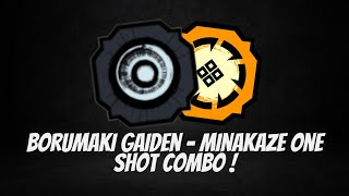 Borumaki Gaiden And Minakaze Bloodline ONE SHOT Combo in Shindo Life  RELLGames [upl. by Bobbe]