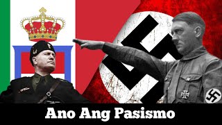 Fascism Explained Tagalog  ano ang Pasismo [upl. by Grizel]