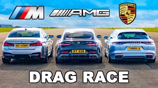 New 840hp AMG GT 63 S v BMW M5 v Panamera Turbo DRAG RACE [upl. by Alyakcim799]